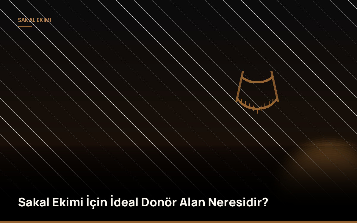 Sakal Ekimi İçin İdeal Donör Alan Neresidir?